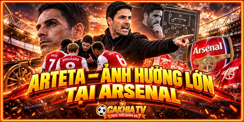 Arteta ngày càng có ảnh hưởng lớn tại Arsenal Arteta ngày càng có ảnh hưởng lớn tại Arsenal