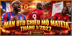 MU chiêu mộ Jean-Philippe Mateta trong tháng 1/2027