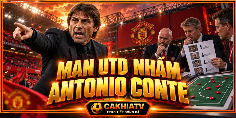 MU nhắm Antonio Conte giữa lúc Carrick chịu áp lực
