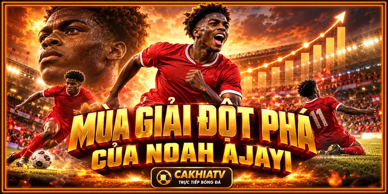 Mùa giải đột phá giúp Ajayi được MU giữ chân Mùa giải đột phá giúp Ajayi được MU giữ chân