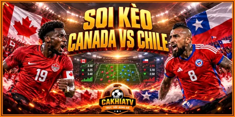 Soi kèo Canada vs Chile 06h0 ngày 27/9: Chủ nhà chiếm ưu thế